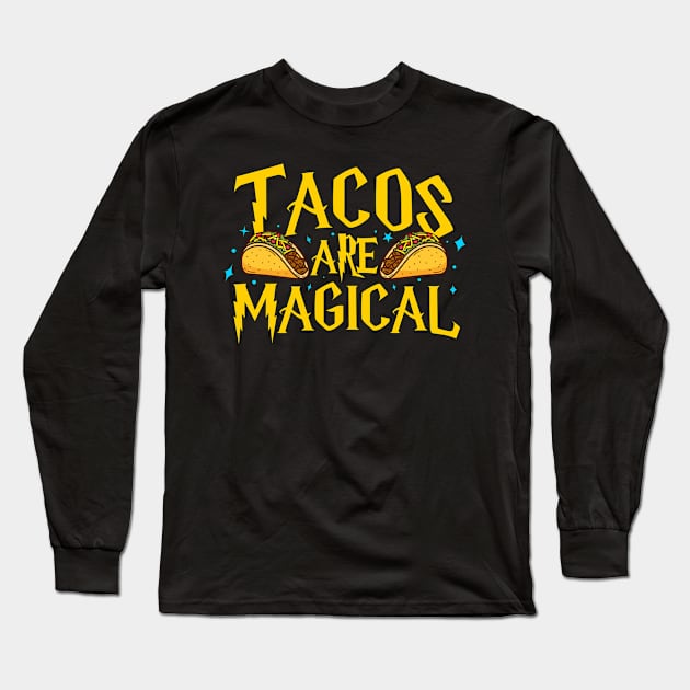 tacos Long Sleeve T-Shirt by CurlyDesigns